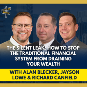 314: Alan Blecker Reveals Why the System Keeps You Broke and How to Take Back Control
