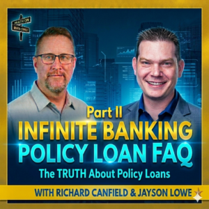325: How Infinite Banking Really Works | Your Top Questions Answered